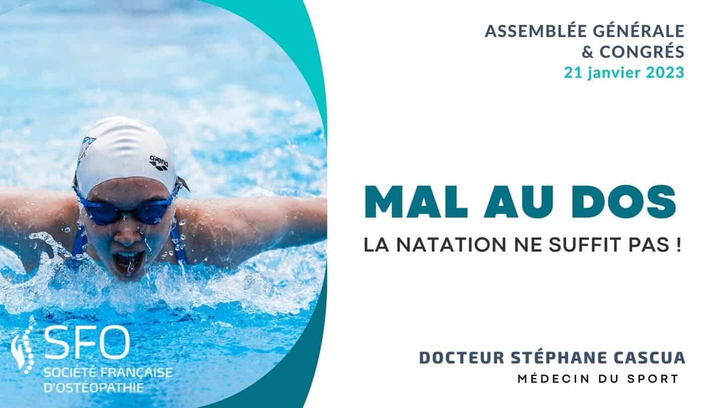 Lombalgies et natation, idées reçues et explications présenté par le Dr Stéphane CASCUA (Médecin du Sport) congrès SFO 2023
